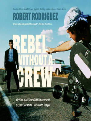Rebel Without a Crew - Audiobook